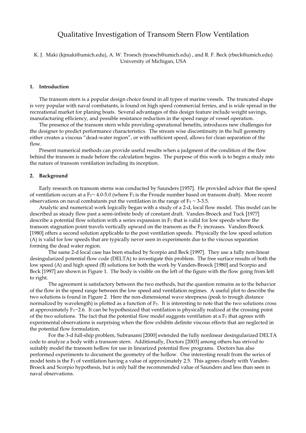 Qualitative Investigation of Transom Stern Flow Ventilation