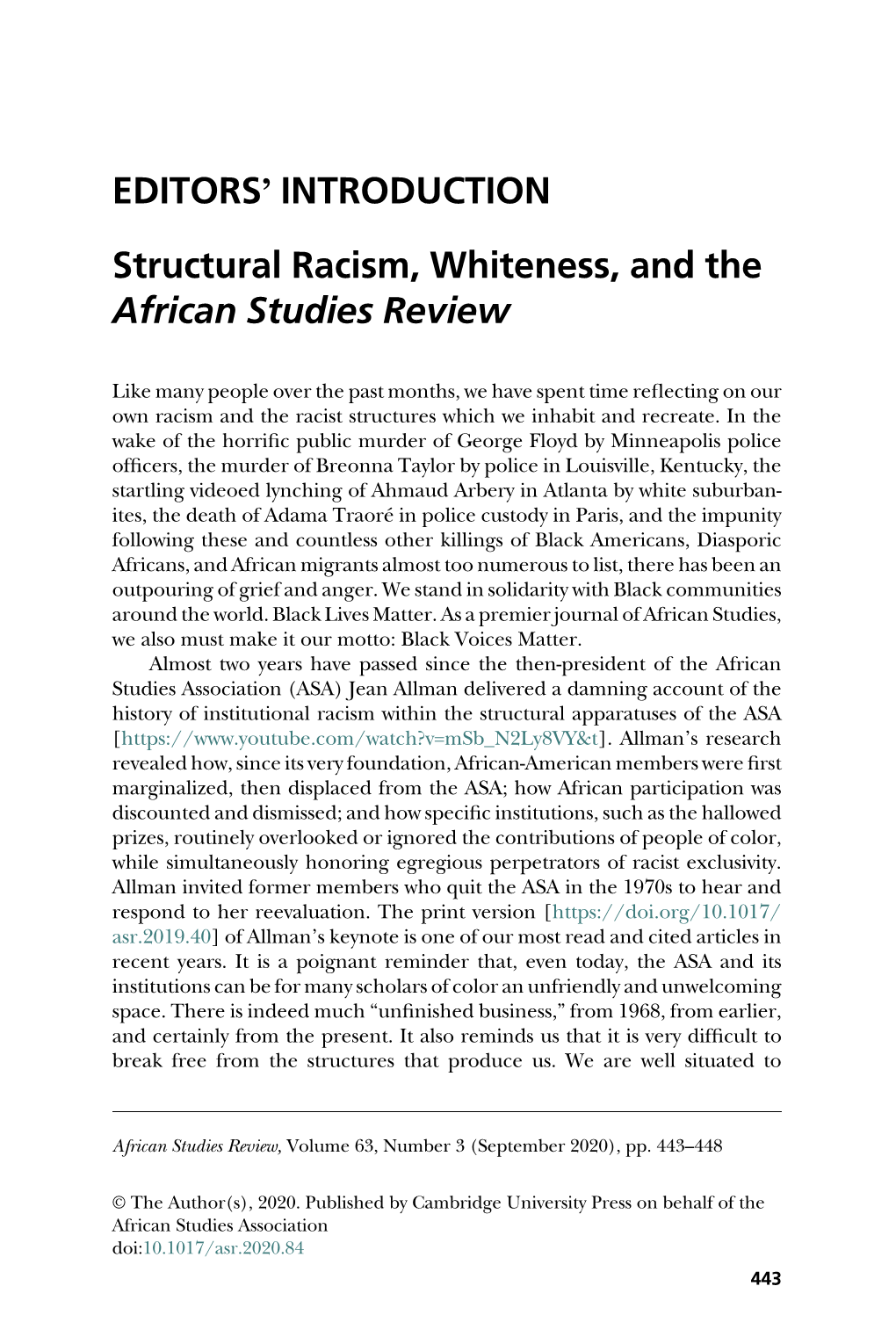 EDITORS' INTRODUCTION Structural Racism, Whiteness, and the African