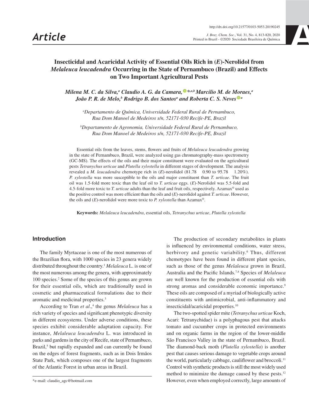 Nerolidol from Melaleuca Leucadendra Occurring in the State of Pernambuco (Brazil) and Effects on Two Important Agricultural Pests