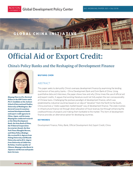 Official Aid Or Export Credit: China’S Policy Banks and the Reshaping of Development Finance