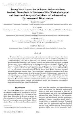 Strong Metal Anomalies in Stream Sediments From