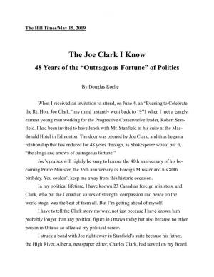 The Joe Clark I Know 48 Years of the “Outrageous Fortune” of Politics