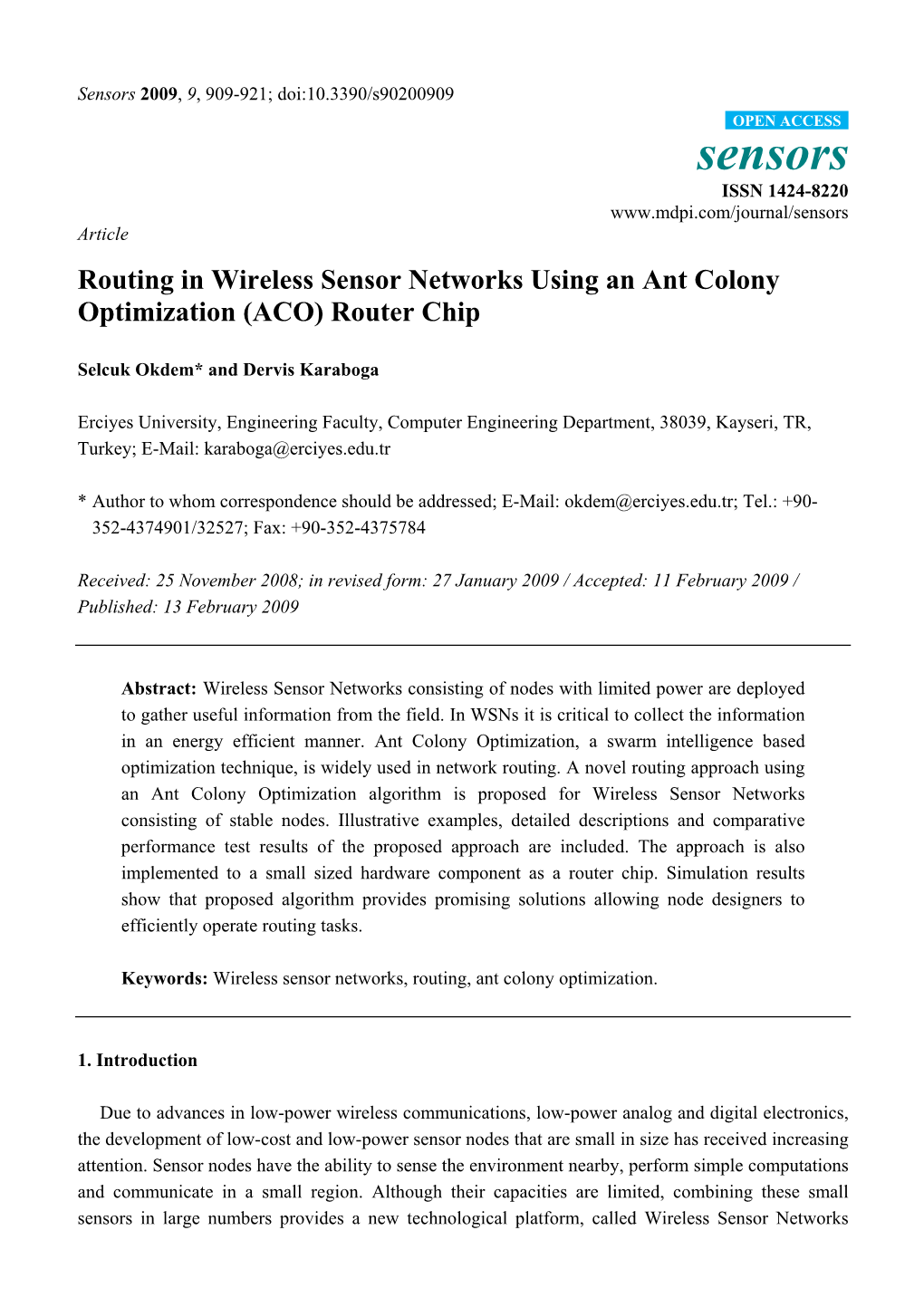 Routing in Wireless Sensor Networks Using an Ant Colony Optimization (ACO) Router Chip