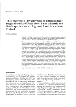 The Occurrence of Myxomycetes on Different Decay Stages of Trunks of Picea Abies, Pinus Sylvestris and Betula Spp. in a Small Oldgrowth Forest in Southern Finland
