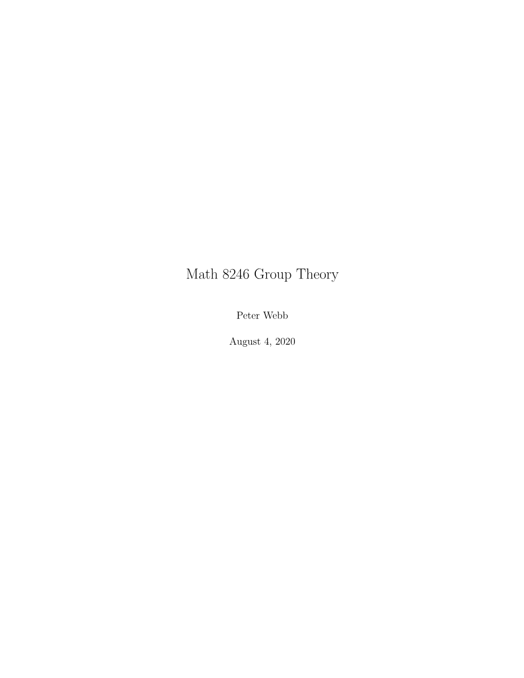 Math 8246 Group Theory