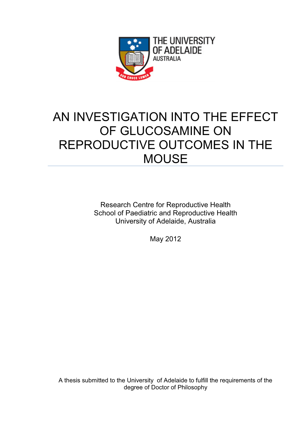 An Investigation Into the Effect of Glucosamine on Reproductive Outcomes in the Mouse