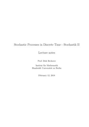 Stochastic Processes in Discrete Time - Stochastik II