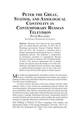 Peter the Great, Statism, and Axiological Continuity in Contemporary Russian Television Peter Rollberg the George Washington University