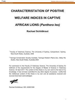 Characteristation of Positive Welfare Indices in Captive
