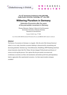 Withering Pluralism in Germany Heterodox Economics After Five Years of the Post-Autistic Movement in Germany