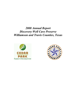 2008 Discovery Well Cave Preserve Report