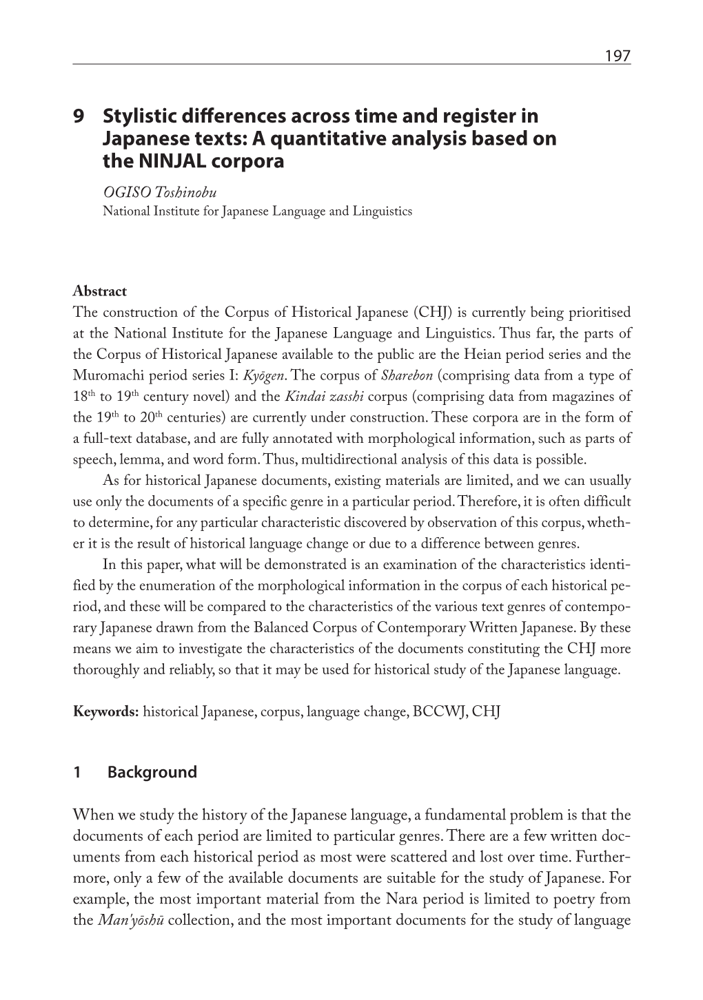 9 Stylistic Differences Across Time and Register in Japanese Texts: a Quantitative Analysis Based on the NINJAL Corpora