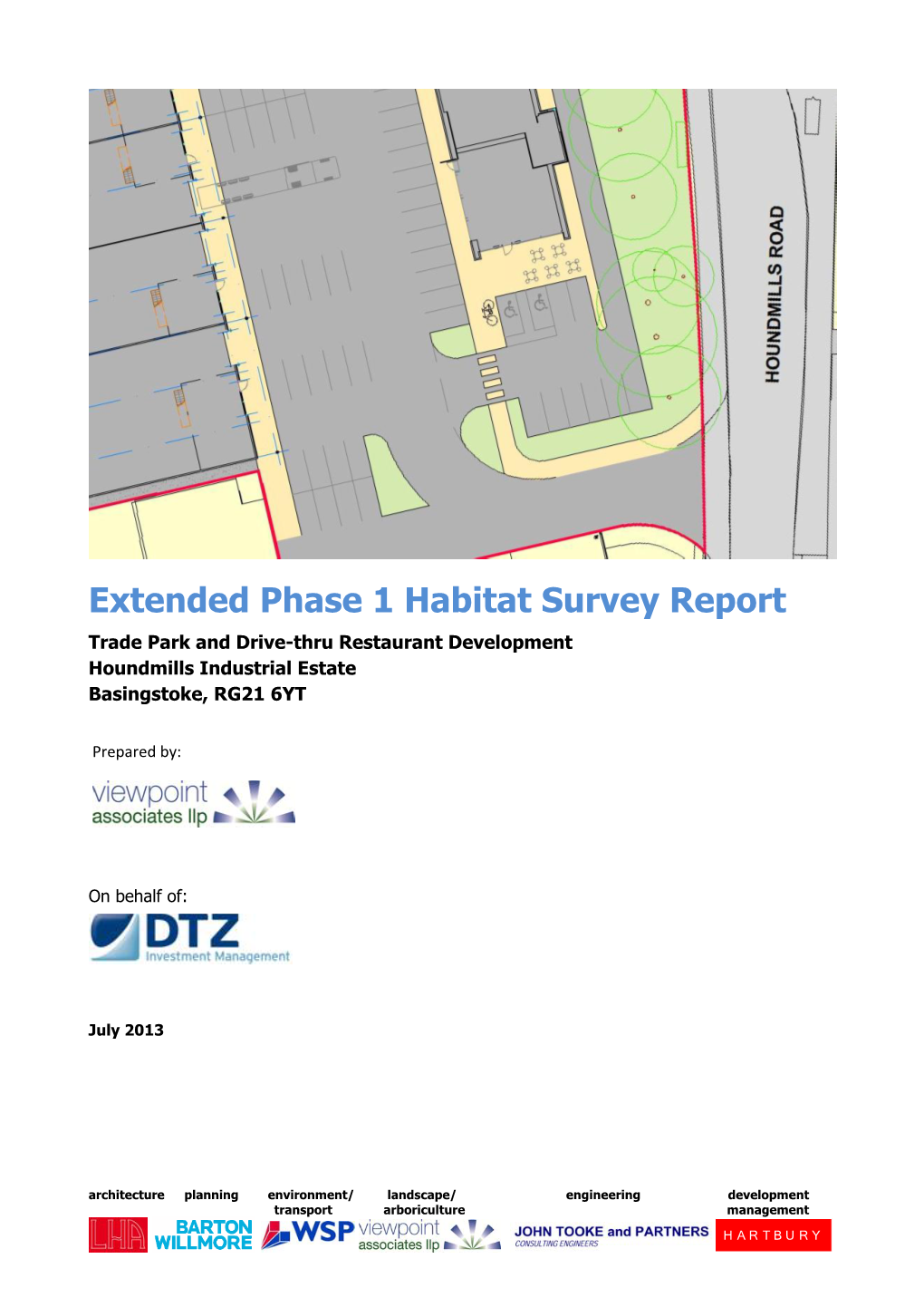 Extended Phase 1 Habitat Survey Report Trade Park and Drive-Thru Restaurant Development Houndmills Industrial Estate Basingstoke, RG21 6YT