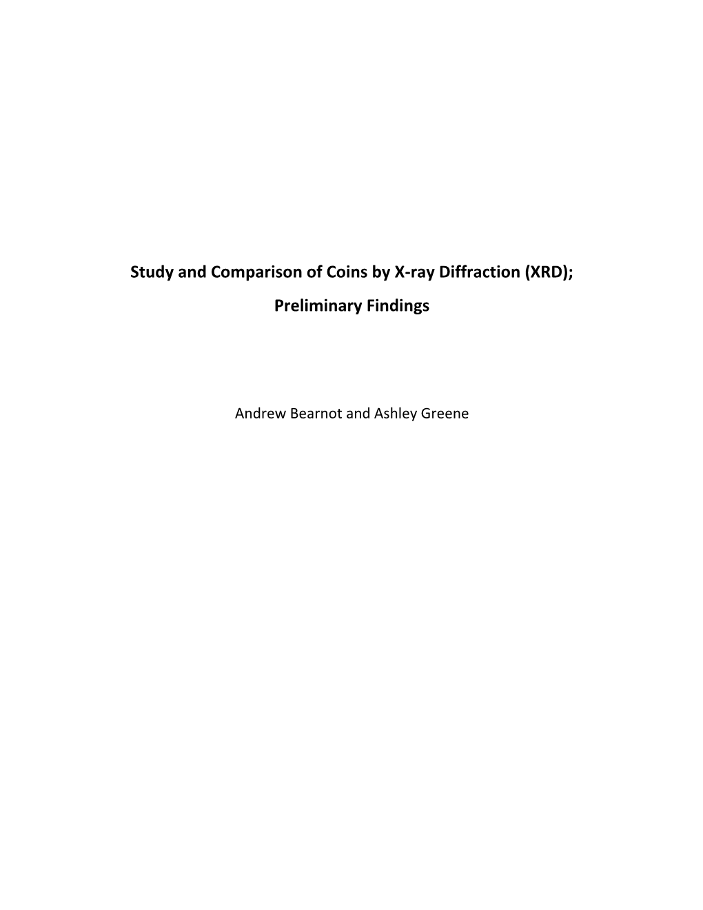 Study and Comparison of Coins by X-Ray Diffraction (XRD); Preliminary Findings