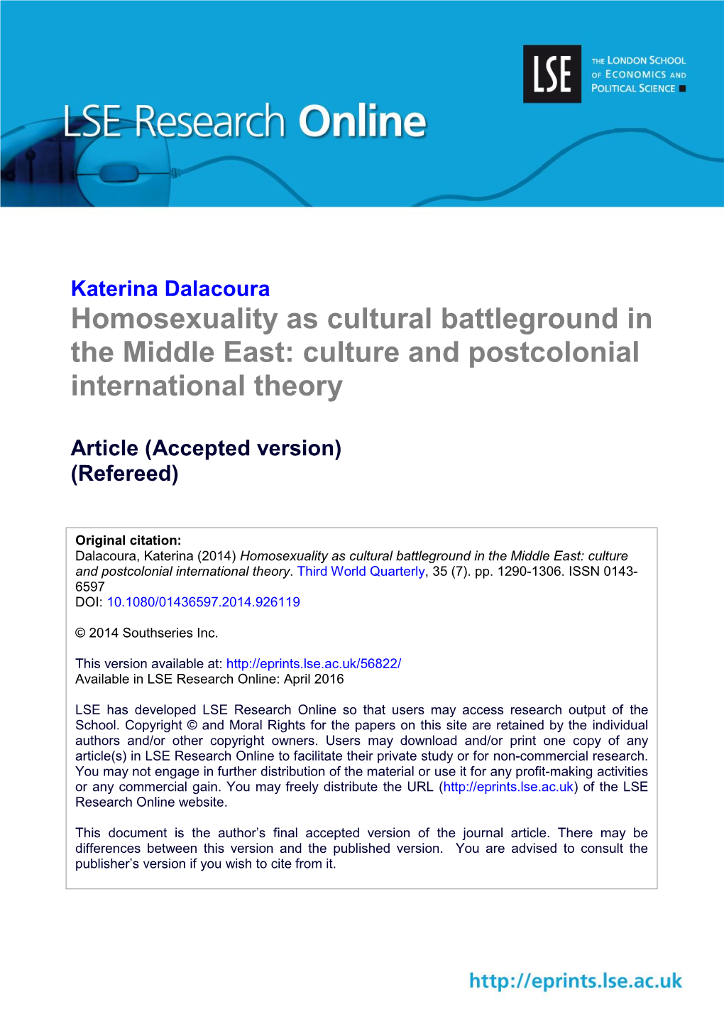 Homosexuality As Cultural Battleground in the Middle East: Culture and Postcolonial International Theory