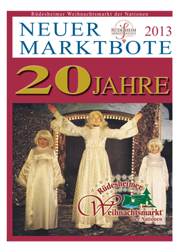 Rüdesheimer Weihnachtsmarkt Der Nationen NEUER 2013 MARKTBOTE Seite 2 NEUER MARKTBOTE - Anzeige