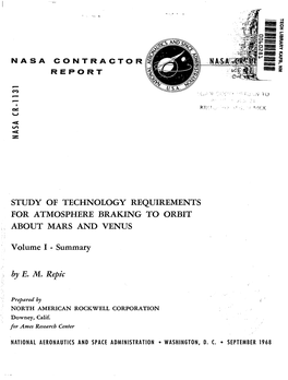 Study of Technology Requirements for Atmosphere Braking to Orbit About Mars and Venus