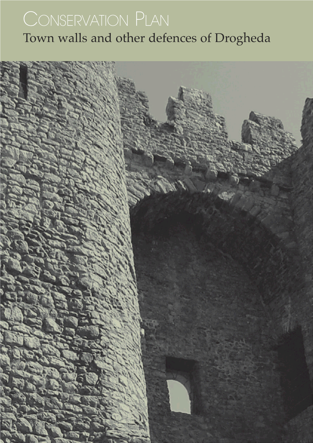 Drogheda Town Walls Conservation Plan