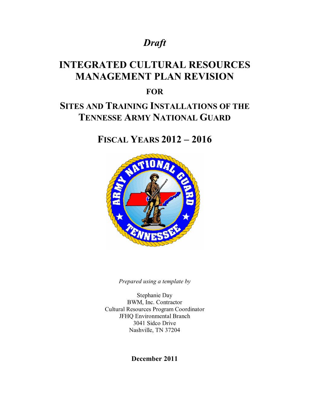 Draft Integrated Cultural Resources Management Plan Revision