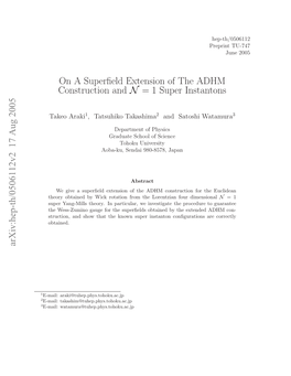 On a Superfield Extension of the ADHM Construction and N= 1