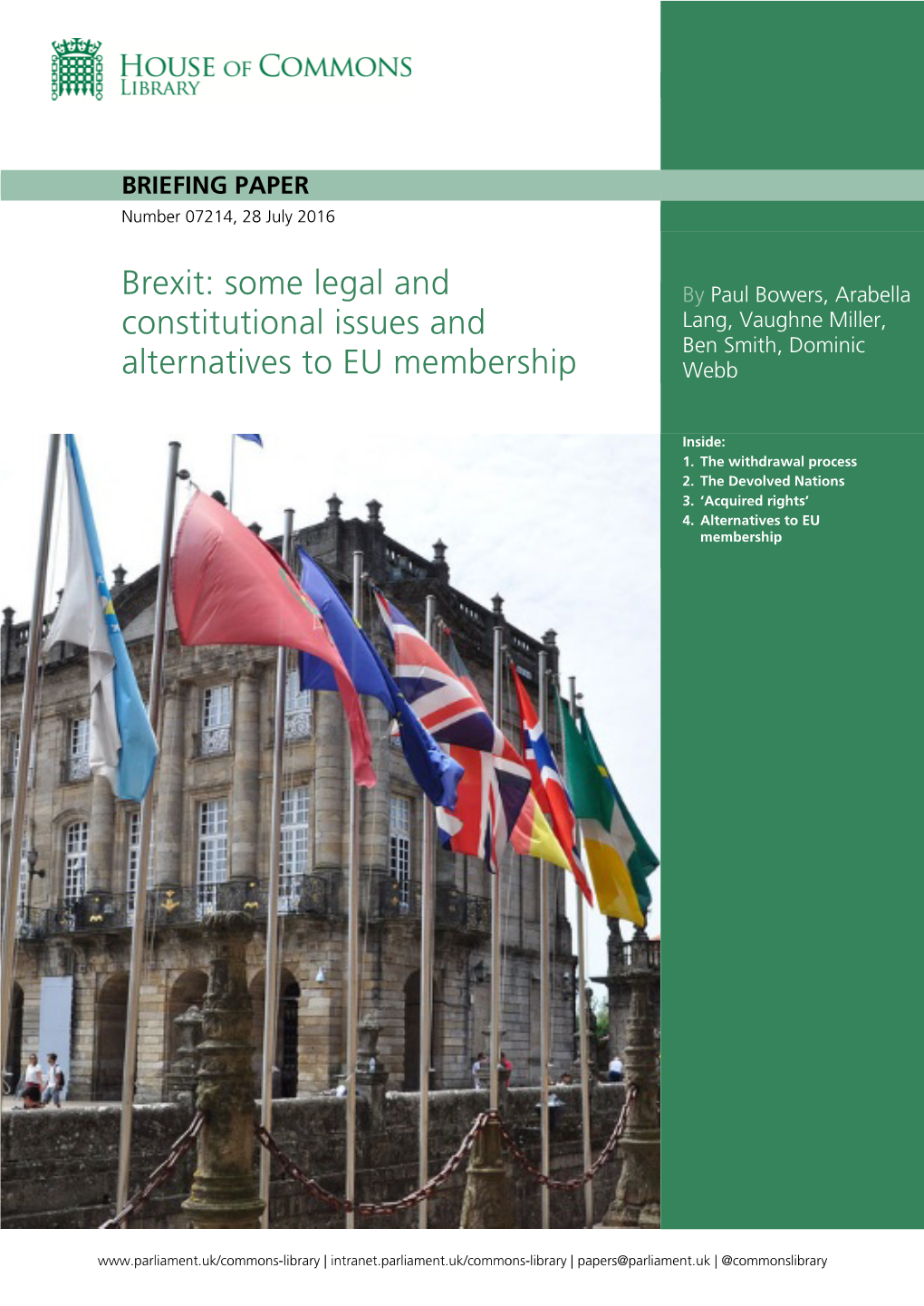 Brexit: Some Legal and Constitutional Issues and Alternatives to EU Membership