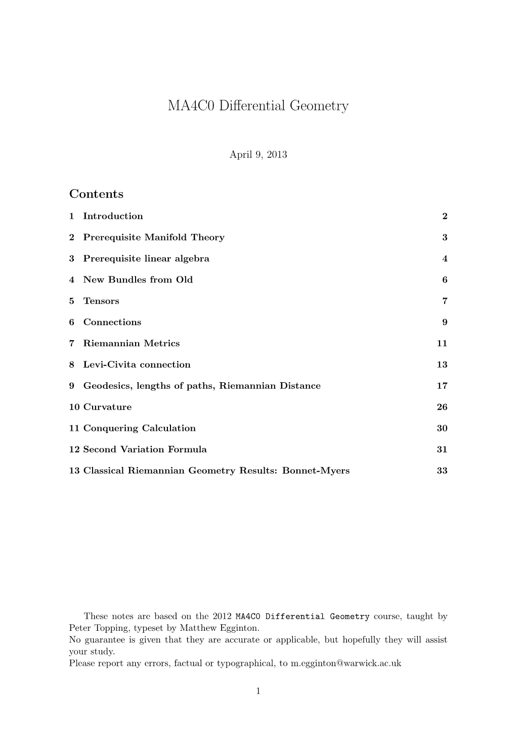 MA4C0 Differential Geometry Course, Taught by Peter Topping, Typeset by Matthew Egginton