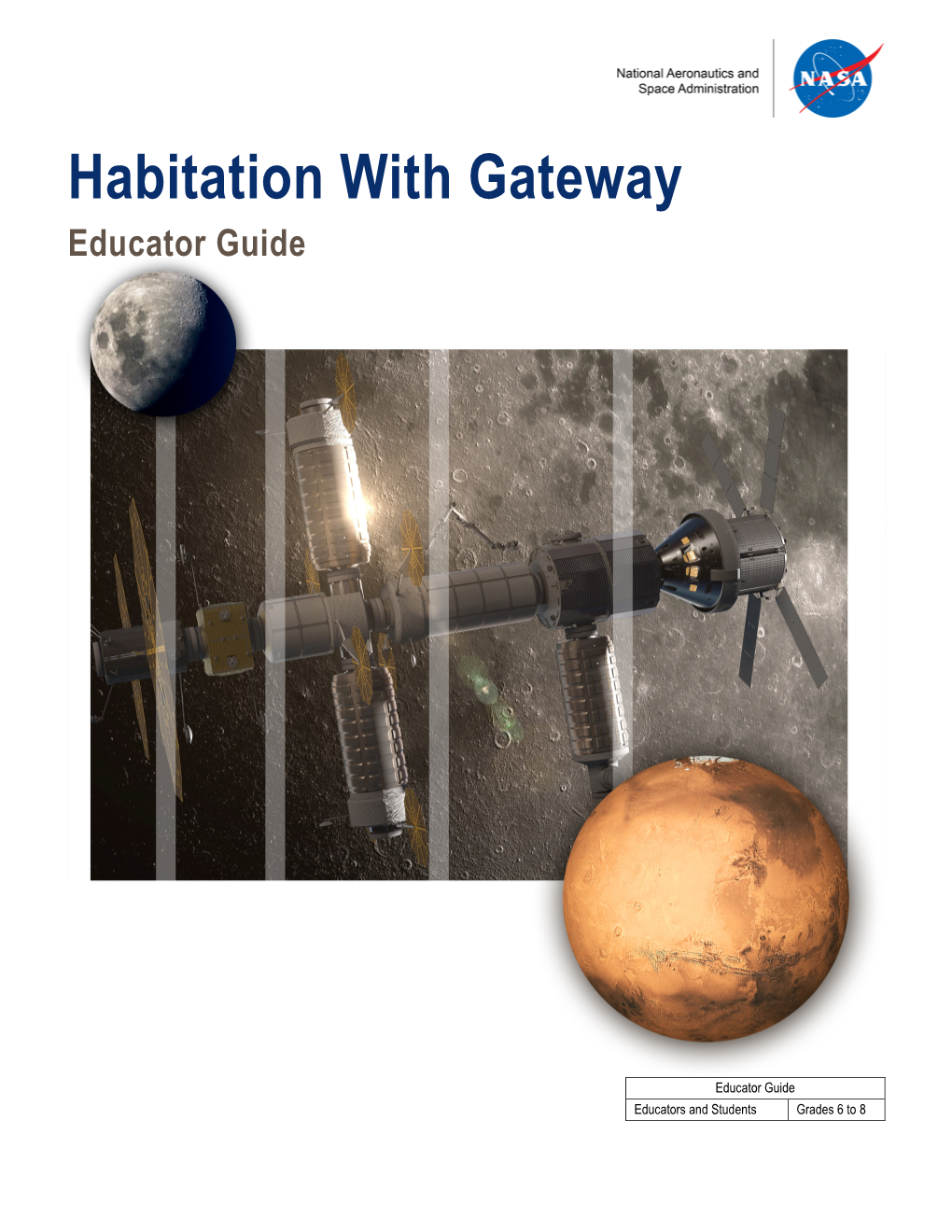 Habitation with Gateway Educator Guide