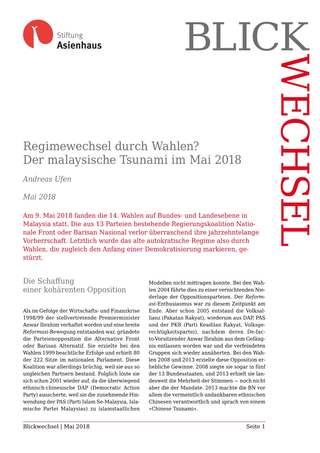 Regimewechsel Durch Wahlen? Der Malaysische Tsunami Im Mai 2018