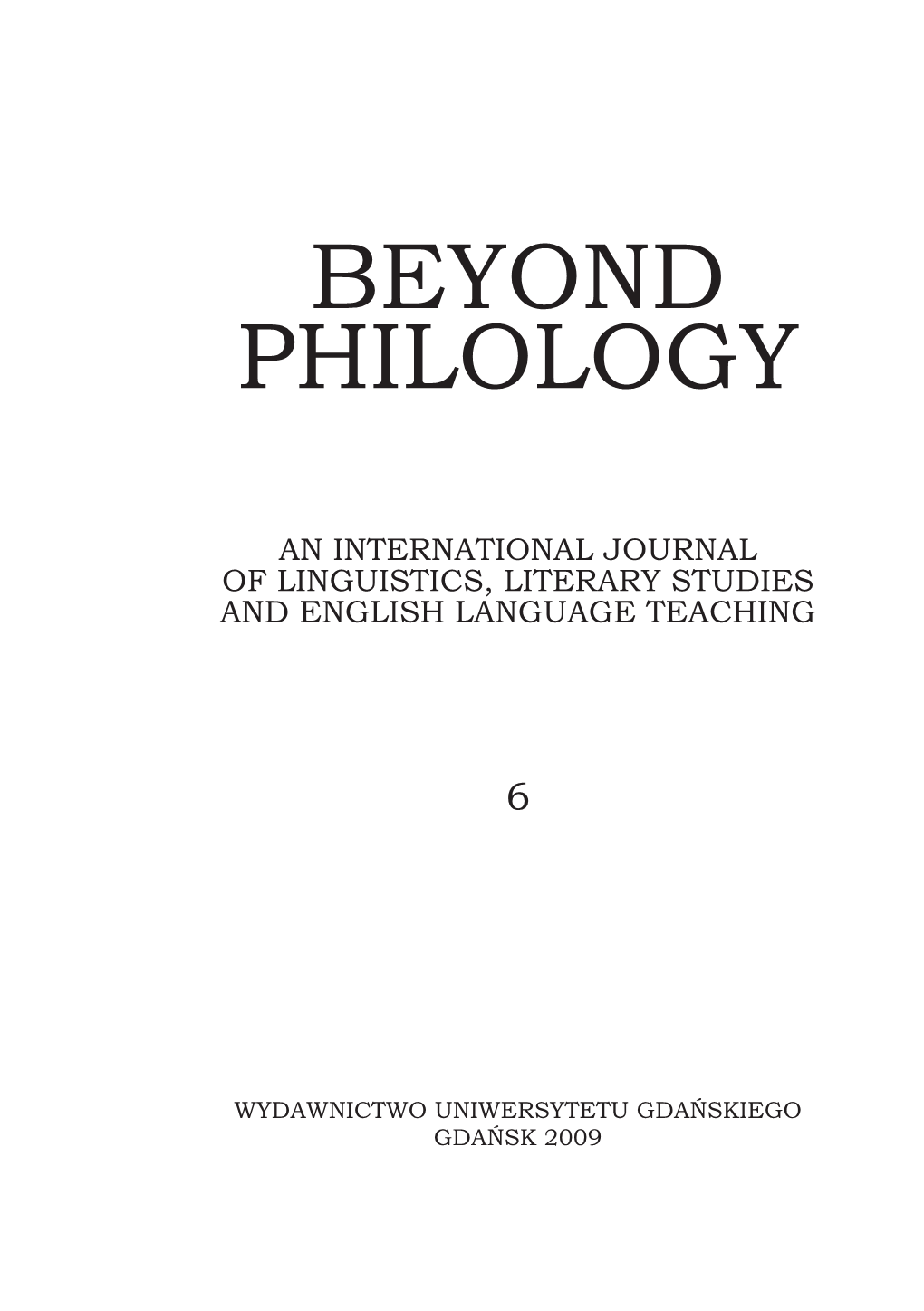 Beyond Philology