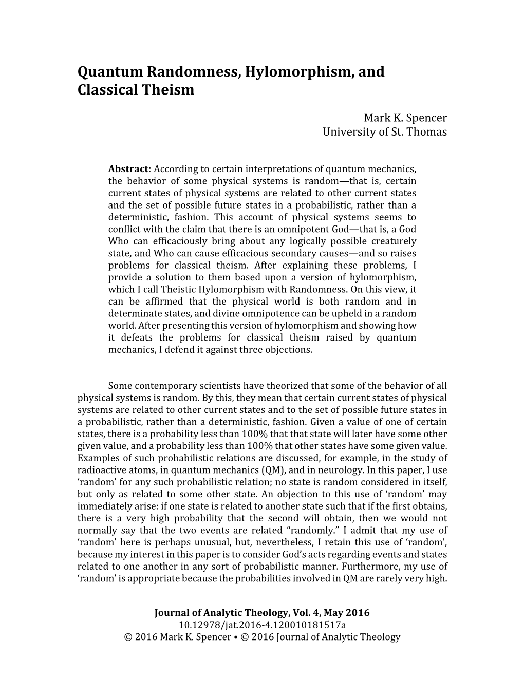 Quantum Randomness, Hylomorphism, and Classical Theism