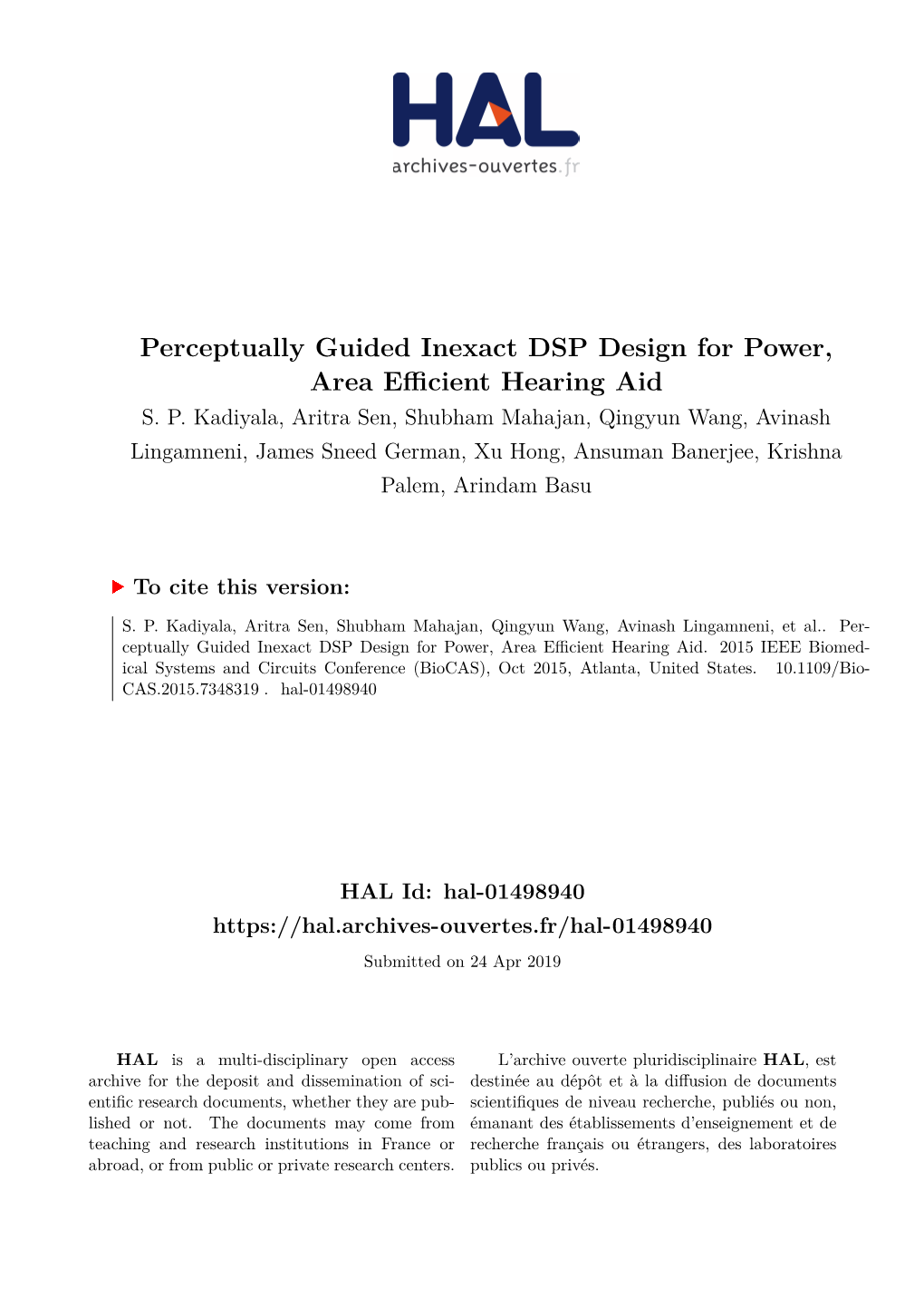 Perceptually Guided Inexact DSP Design for Power, Area Efficient Hearing