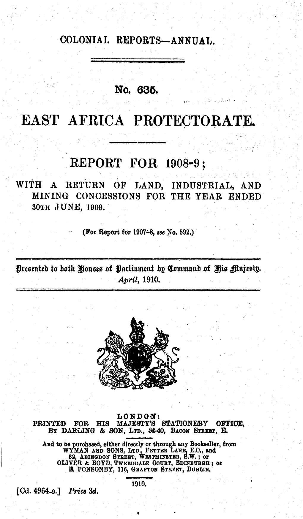 Annual Report of the Colonies, East Africa Protectorate, Kenya, 1908-09