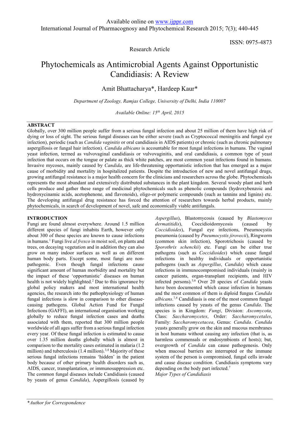 Phytochemicals As Antimicrobial Agents Against Opportunistic Candidiasis: a Review