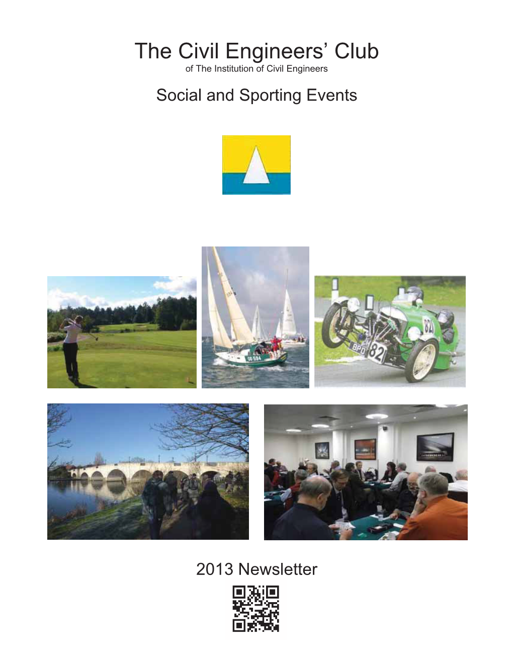 Social and Sporting Events 2013 Newsletter