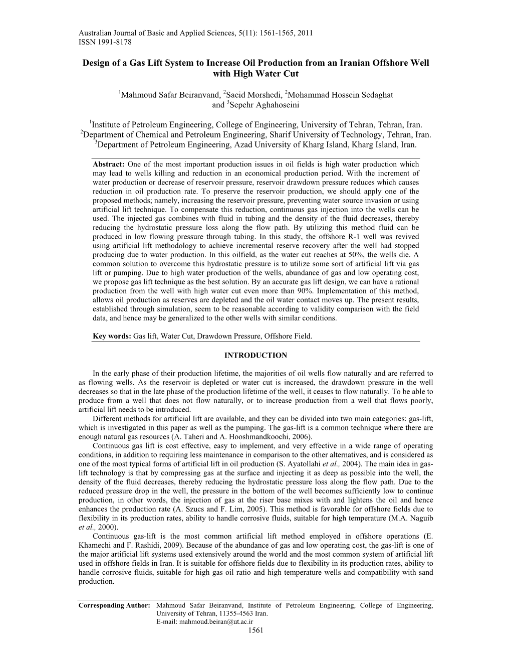 Design of a Gas Lift System to Increase Oil Production from an Iranian Offshore Well with High Water Cut