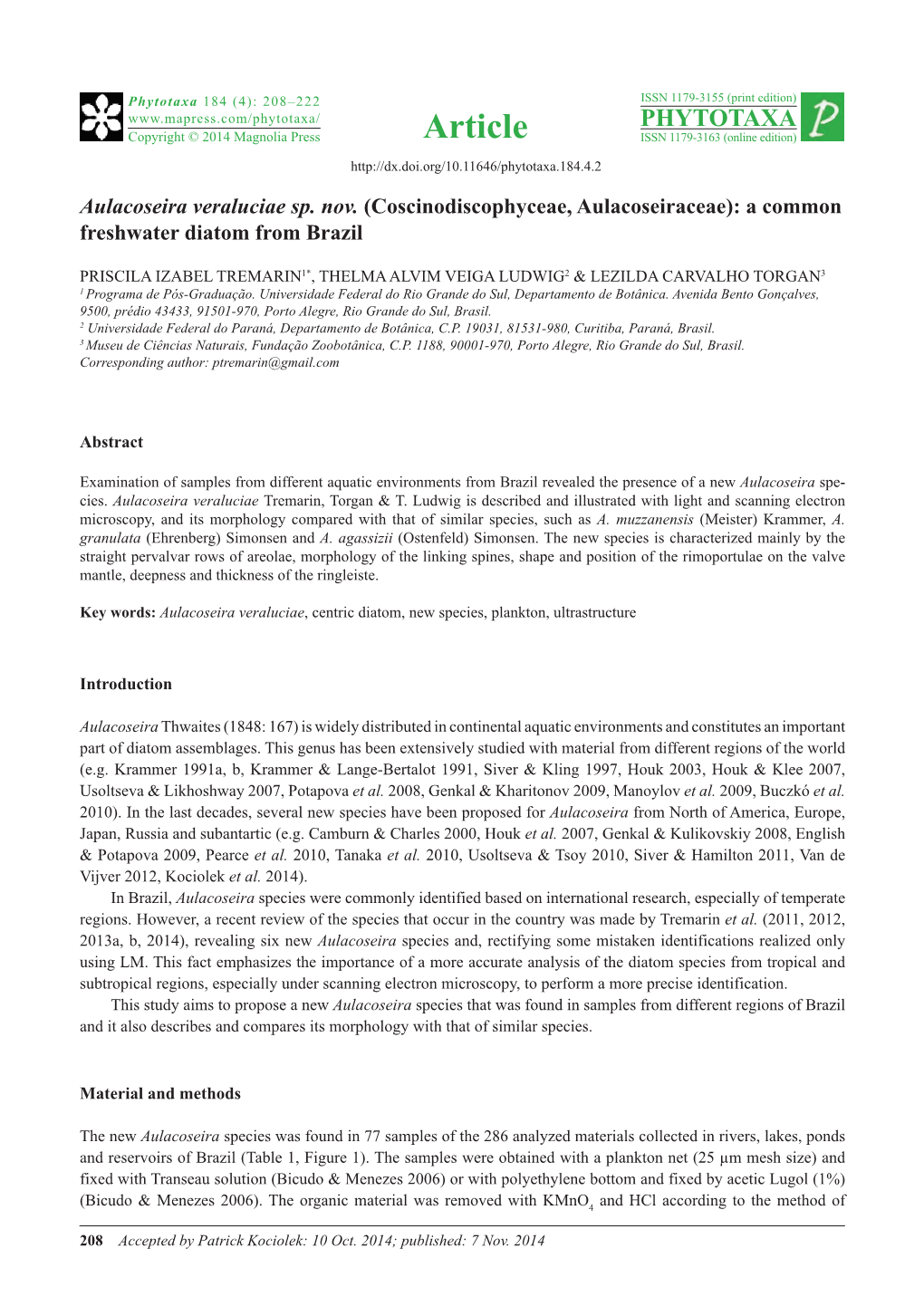 Aulacoseira Veraluciae Sp. Nov. (Coscinodiscophyceae, Aulacoseiraceae): a Common Freshwater Diatom from Brazil