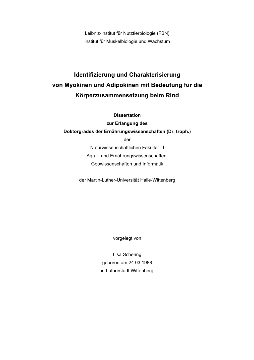 Identifizierung Und Charakterisierung Von Myokinen Und Adipokinen Mit Bedeutung Für Die Körperzusammensetzung Beim Rind