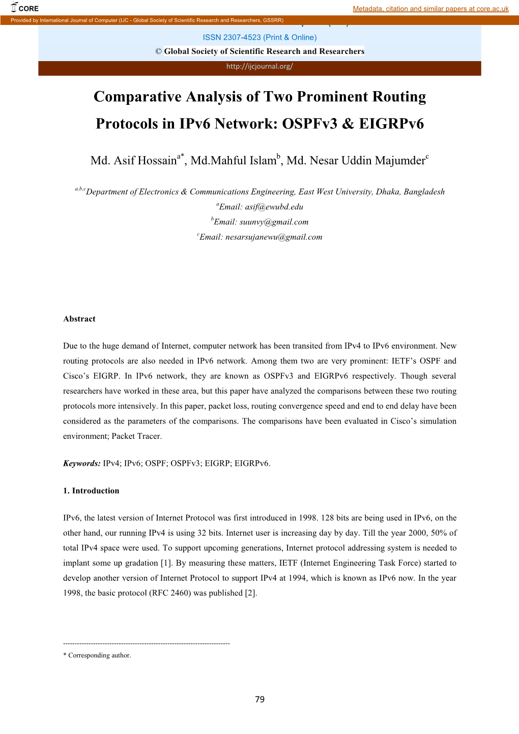 Comparative Analysis of Two Prominent Routing Protocols in Ipv6 Network: Ospfv3 & Eigrpv6