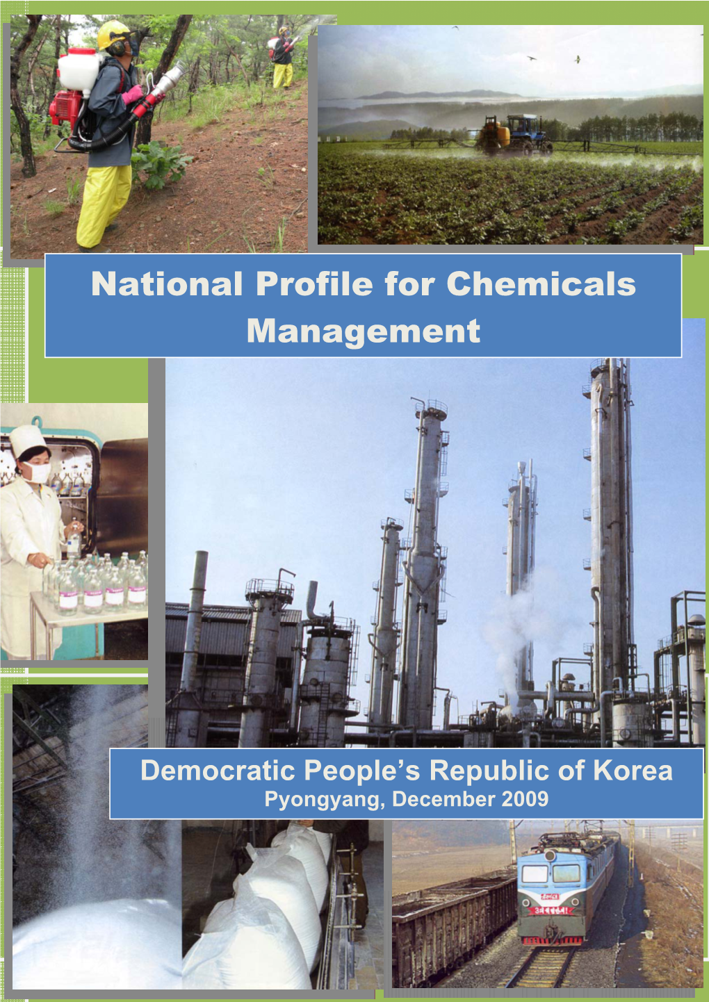 National Profile for Chemicals Management