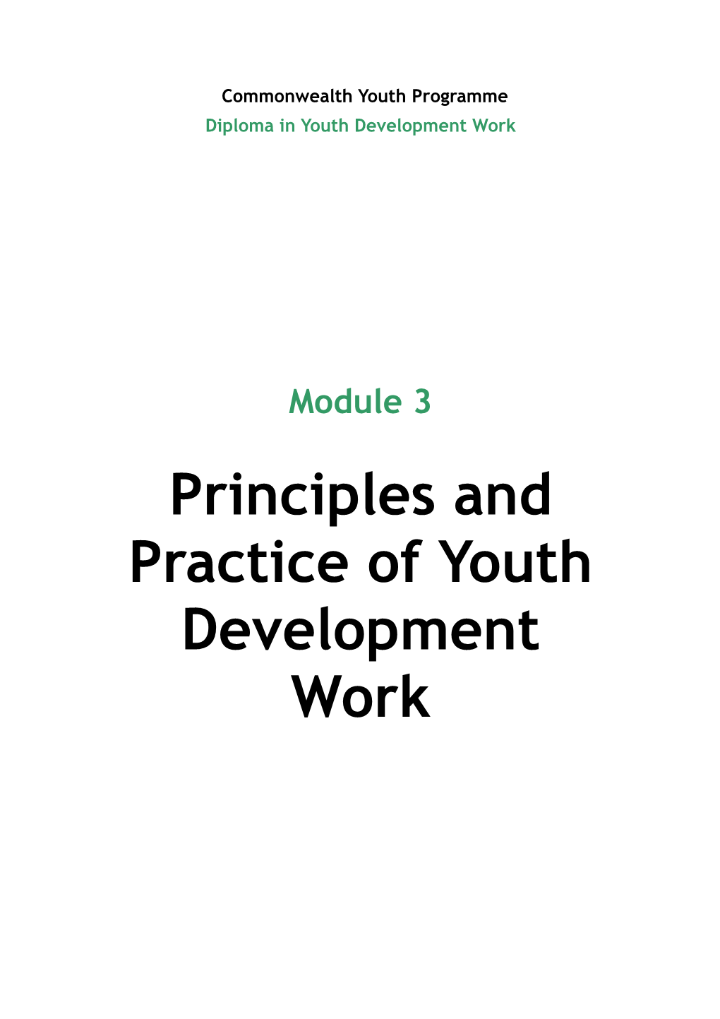 Module-3 Title: Principles and Practice of Youth Development Work