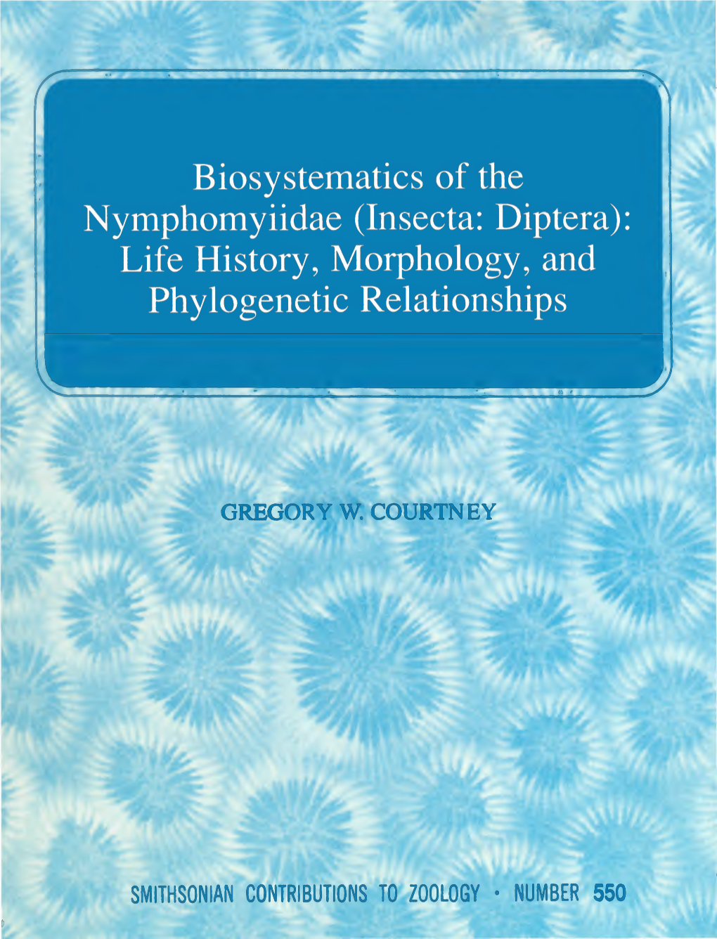 (Insecta: Diptera): Life History, Morphology, and Phylogenetic Relationships