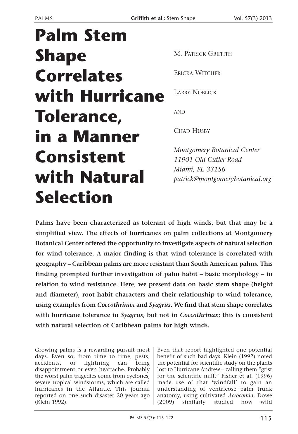 Palm Stem Shape Correlates with Hurricane Tolerance, in a Manner