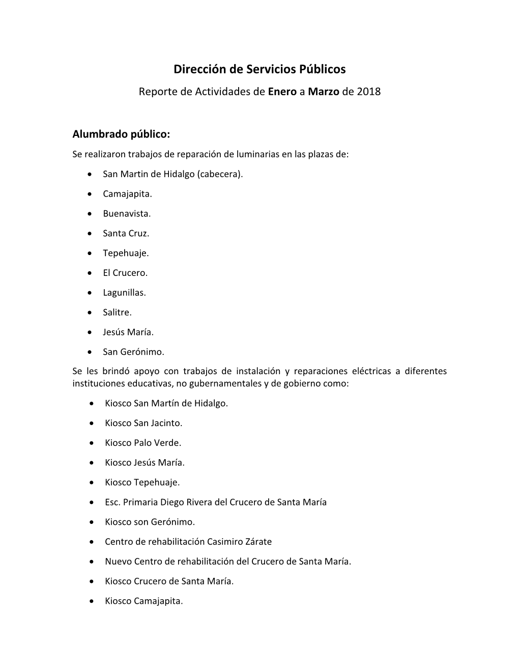 Dirección De Servicios Públicos Reporte De Actividades De Enero a Marzo De 2018