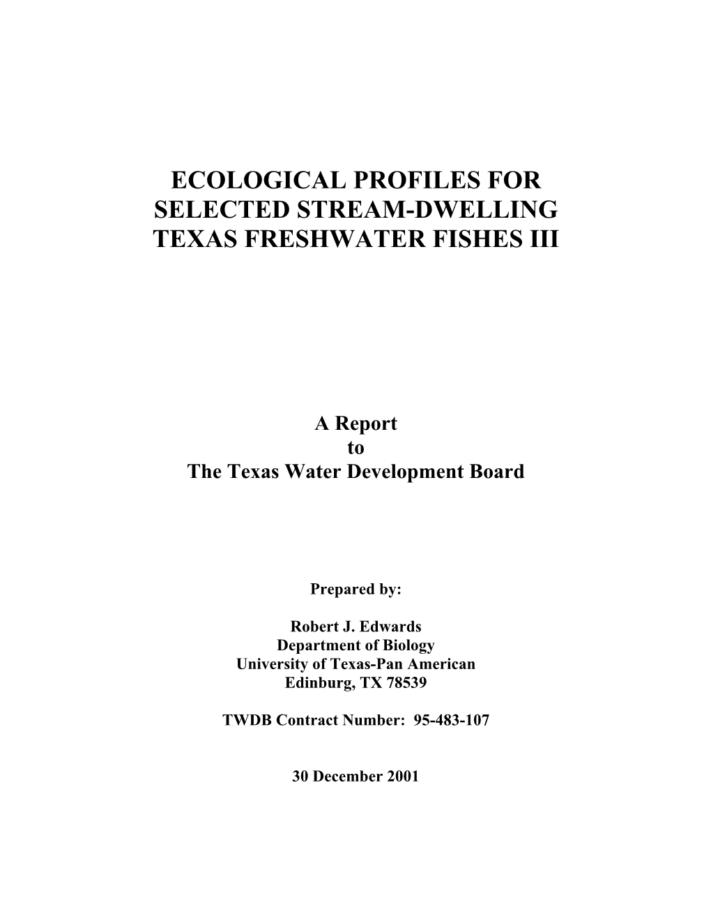 Ecological Profiles for Selected Stream-Dwelling Texas Freshwater Fishes Iii