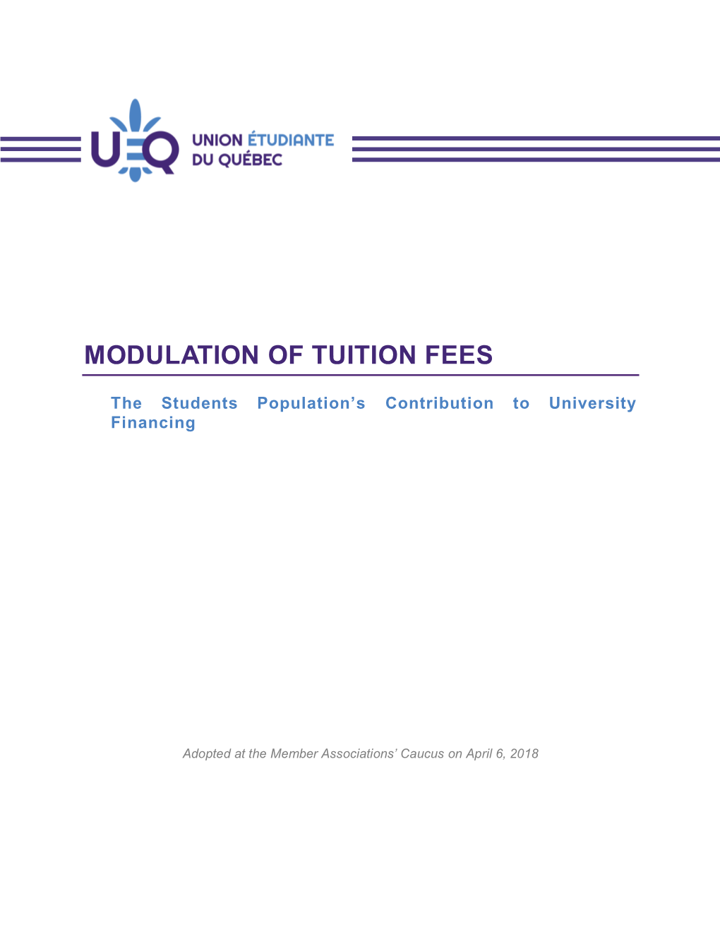Modulation of Tuition Fees
