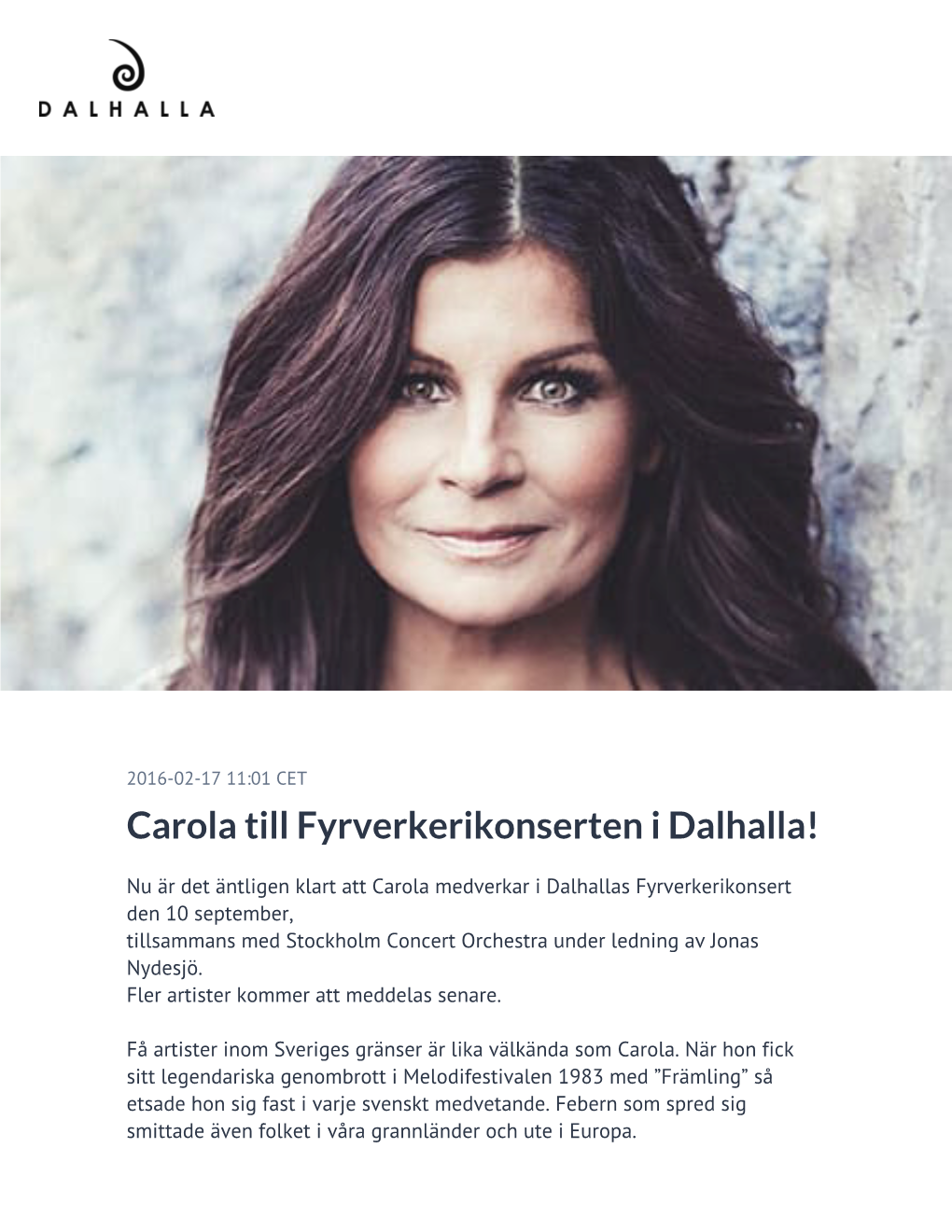 Carola Till Fyrverkerikonserten I Dalhalla!