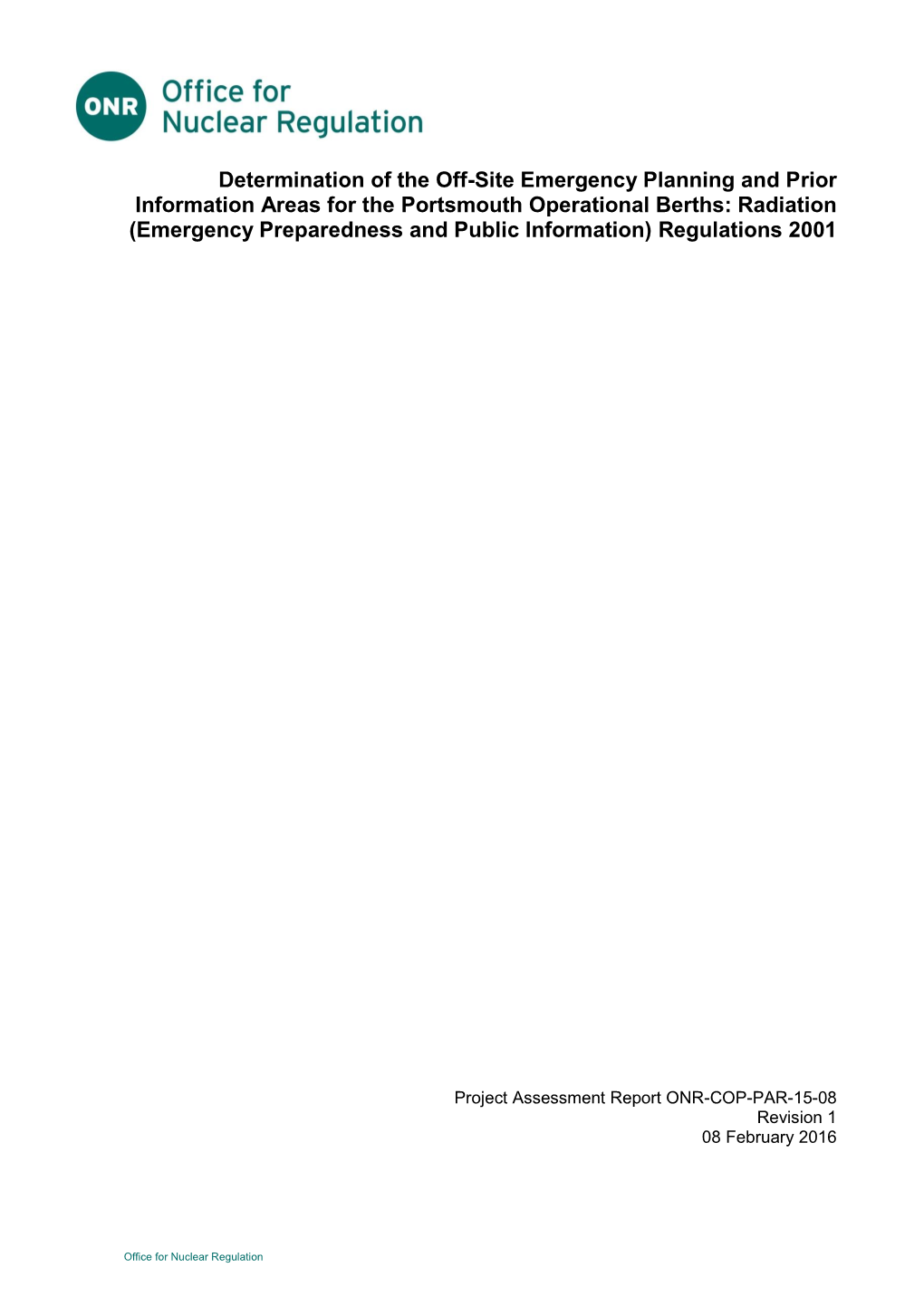 Determination of the Off-Site Emergency Planning and Prior