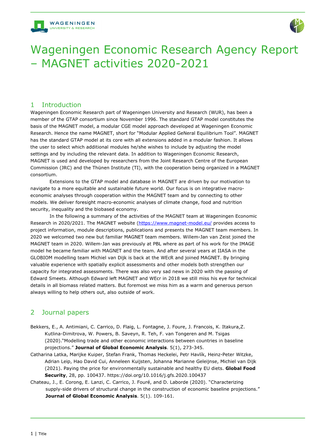Wageningen Economic Research Agency Report – MAGNET Activities 2020-2021
