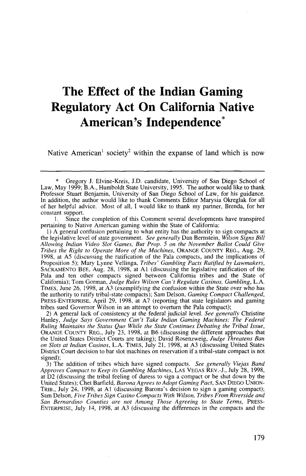 The Effect of the Indian Gaming Regulatory Act on California Native American's Independence*