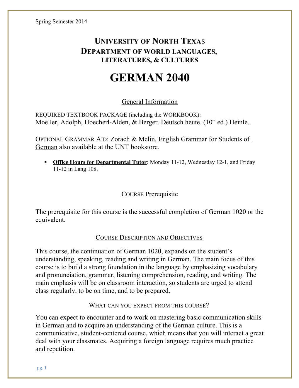 TENTATIVE OUTLINE GUIDE GERMAN XXXX Fall 2012